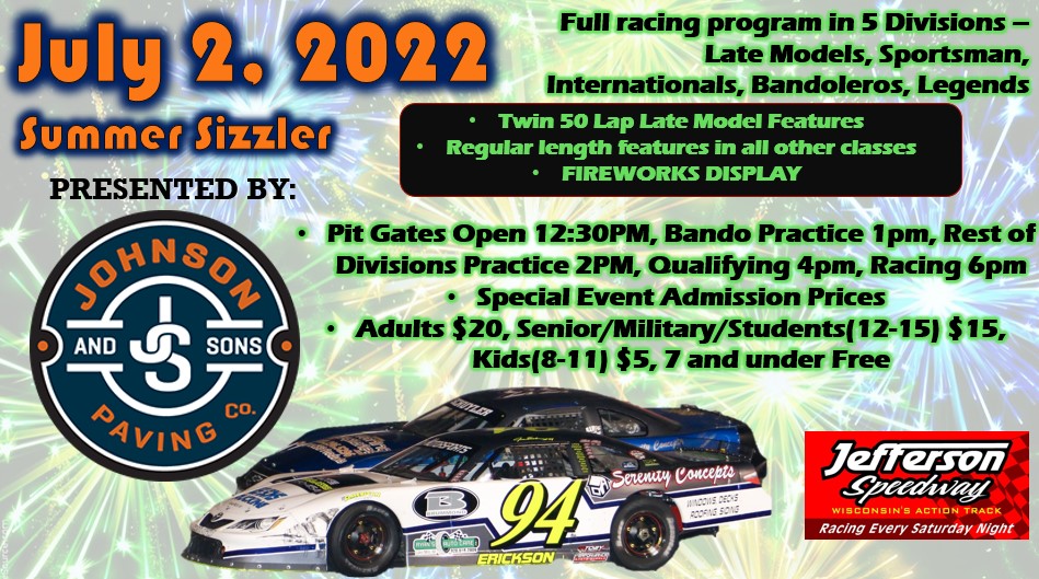Summer Sizzler – Presented By Johnson & Sons Paving Co. July 2, 2022